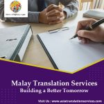 High-quality Malay translation services by professional Malay translators.
