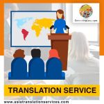 You need translation services. We're here to help.
